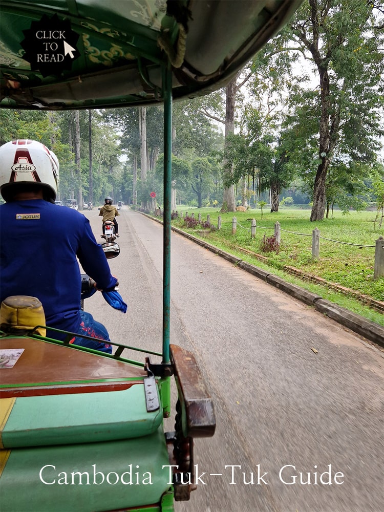 A quick guide to taking a tuk-tuk in Cambodia – Here’s what you should know!