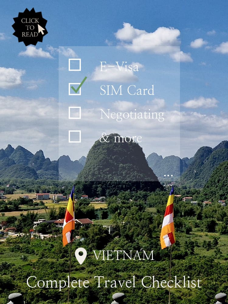Complete Vietnam Travel Checklist – eVisa, Best SIM Card, Why Negotiating Is a Must & more!